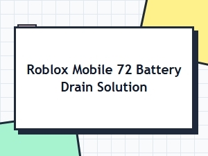 How to Fix Roblox Battery Drain on Mobile
